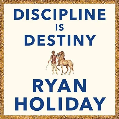 Illustration for a review of Ryan Holiday's Discipline Is Destiny